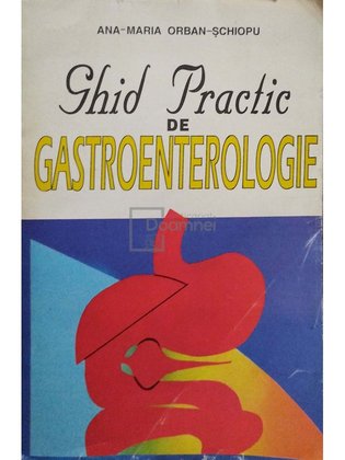 Ghid practic de gastroenterologie