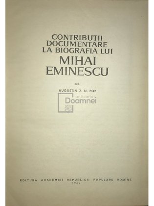 Contribuții documentare la biografia lui Eminescu