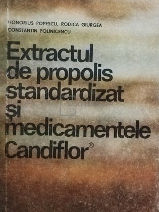 Extractul de propolis standardizat si medicamentele Candiflor