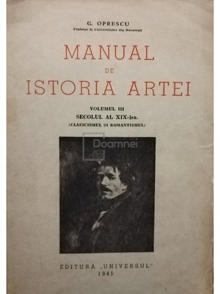 Manual de istoria artei, vol. III, secolul al XIX-lea