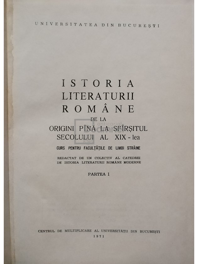 Istoria literaturii romane de la origini pana la sfarsitul secolului al XIX-lea (semnata)