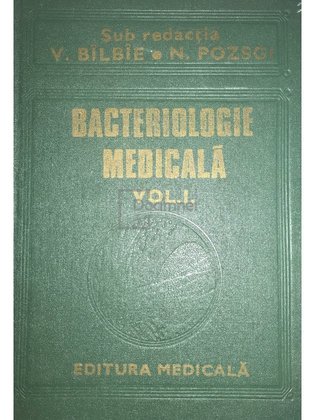 Bacteriologie medicala, vol. 1