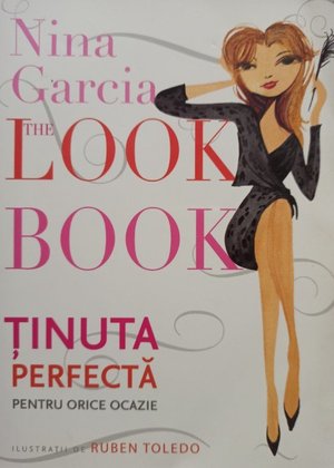 The look book - Tinuta perfecta pentru orice ocazie