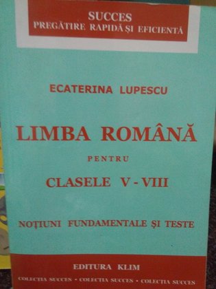 Limba romana pentru clasele VVIII