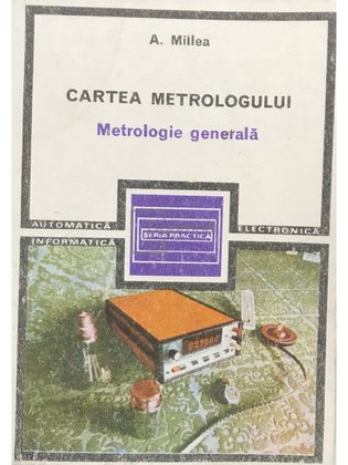 Cartea metrologului - Metrologie generală