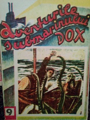 Aventurile submarinului Dox, vol. 9