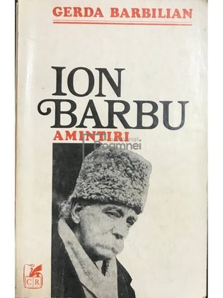 Ion Barbu - Amintiri