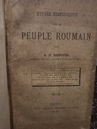 Etudes historiques sur le peuple roumain (colegat de 5 carti)