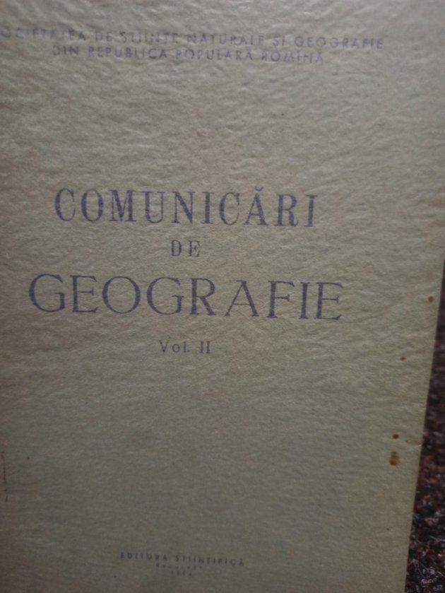 Comunicari de geografie, vol. II