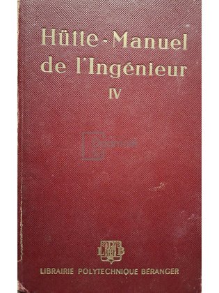 Hutte - Manuel de l'ingenieur IV (Electrotechnique)