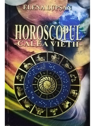 Horoscopul - calea vietii