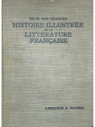Histoire illustree de la litterature francaise