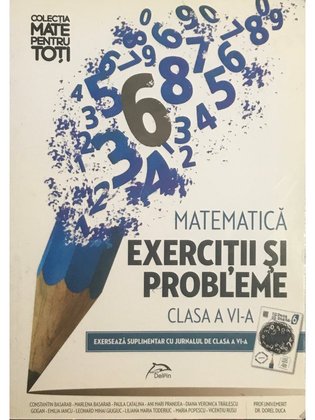 Matematica - Exerciții și probleme clasa a VI-a