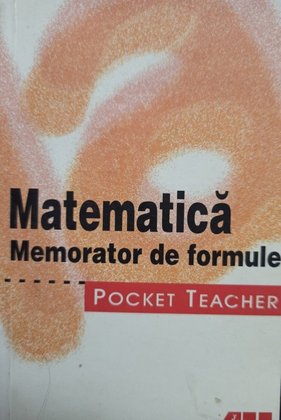 Matematica - Memorator de formule