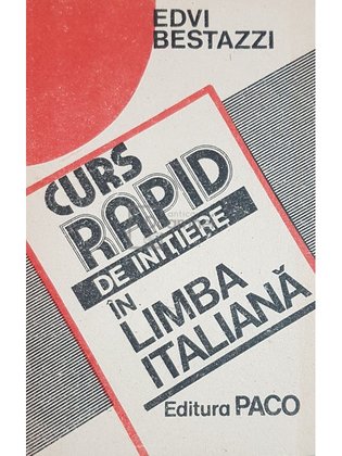Curs rapid de initiere in limba italiana