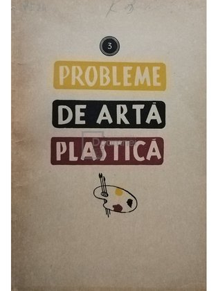 Probleme de arta plastica, vol. 3