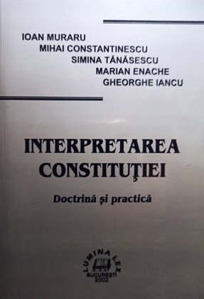 Interpretarea constitutiei