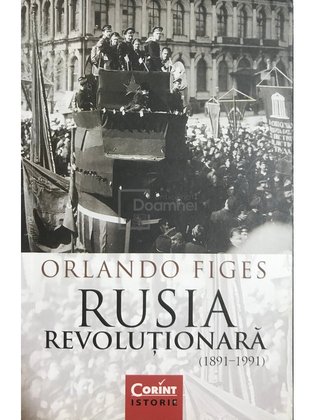 Rusia revoluționară (1891-1991)