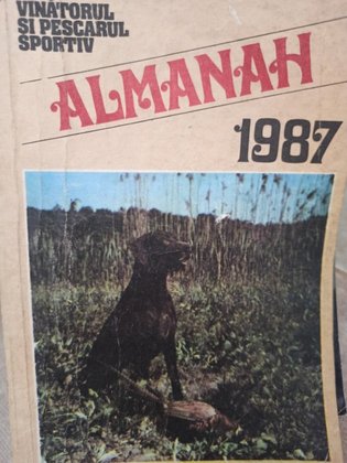 Almanah vanatorul si pescarul sportiv 1987
