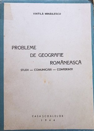 Probleme de geografie romaneasca