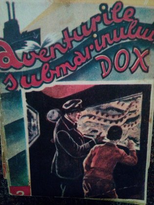Aventurile submarinului Dox, vol. 3