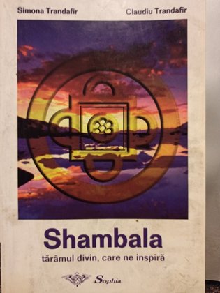 Shambala, taramul divin, care ne inspira
