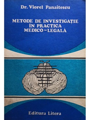 Metode de investigatie in practica medicolegala