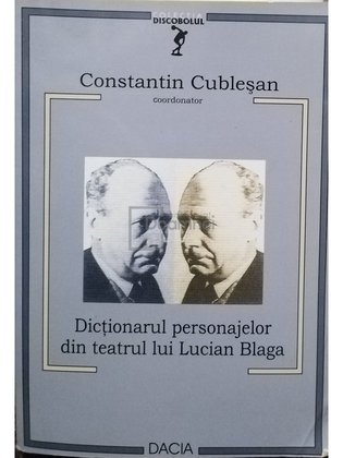 Dictionarul personajelor din teatrul lui Lucian Blaga (semnata)
