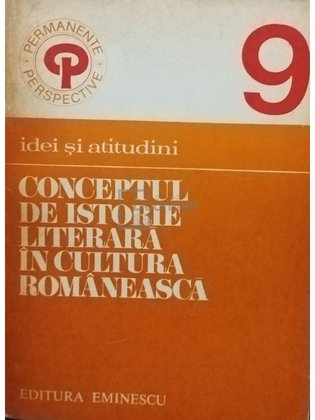 Conceptul de istorie literara in cultura romaneasca (semnata)