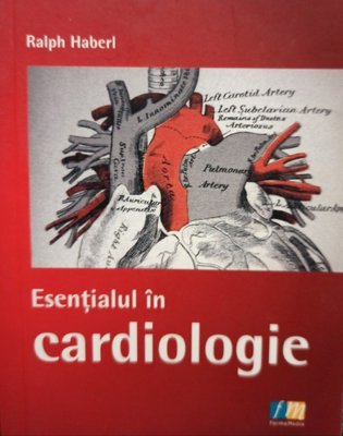 Esentialul in cardiologie