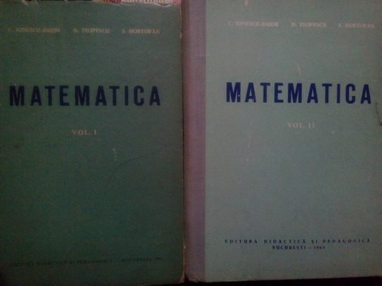Bujor - Matematica, 2 vol.