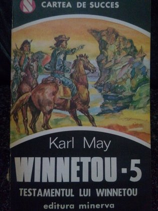 Winnetou vol. 5. Testamentul lui Winnetou