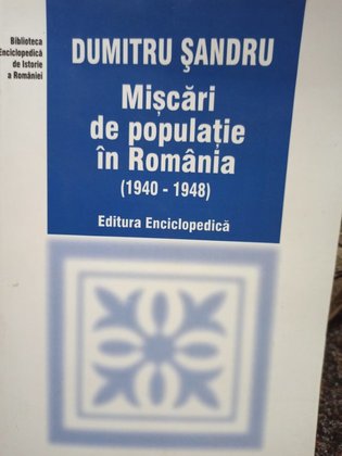 Miscari de populatie in Romania 1940 1948