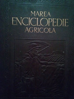 Marea enciclopedie agricola, vol. I ( AC)