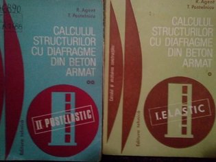 Calculul structurilor cu diafragme din beton armat, 2 vol.