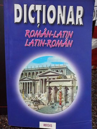 Dictionar roman-latin, latin-roman
