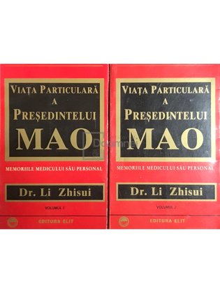 Viața particulară a președintelui Mao - 2 vol.