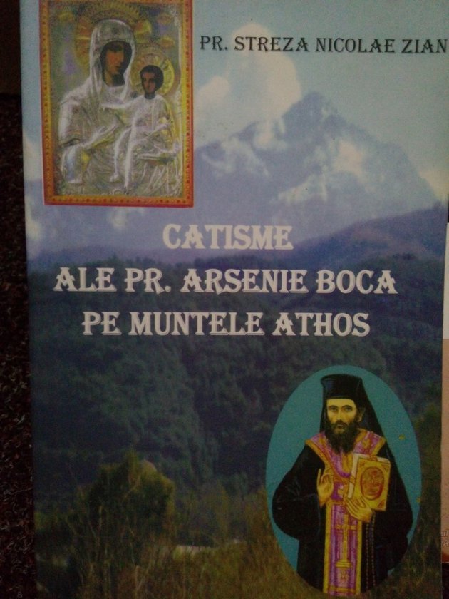 Catisme ale Preotului Arsenie Boca pe Muntele Athos