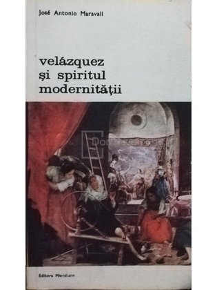 Velazquez si spiritul modernitatii