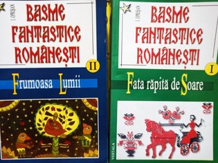 Basme fantastice romanesti, 2 vol.
