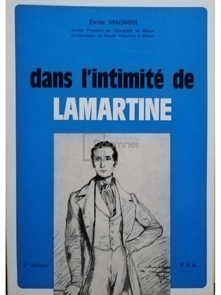Dans l'intimite de Lamartine (semnata)