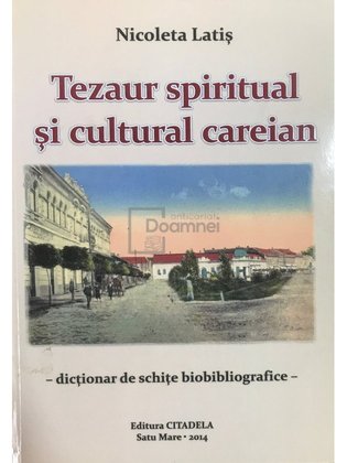 Tezaur spiritual și cultural careian (dedicație)