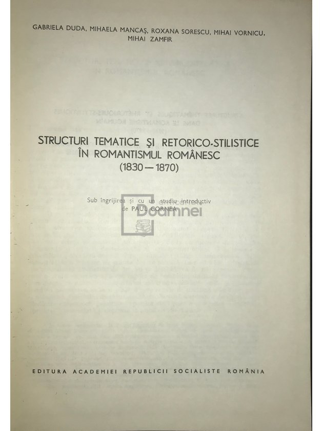 Structuri tematice și retorico-stilistice în romantismul românesc