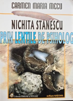 Nichita Stanescu prin lentile de psiholog