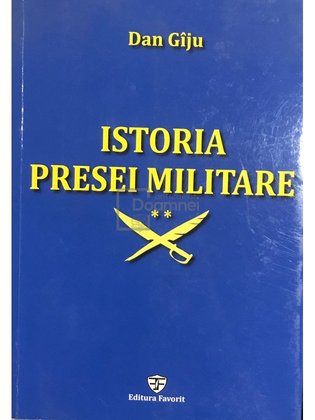 Istoria presei militare, vol. II (dedicație)