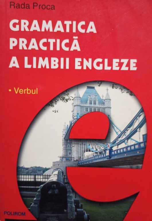 Gramatica practica a limbii engleze - Verbul