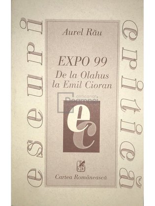 Expo 99 - De la Olahus la Emil Cioran