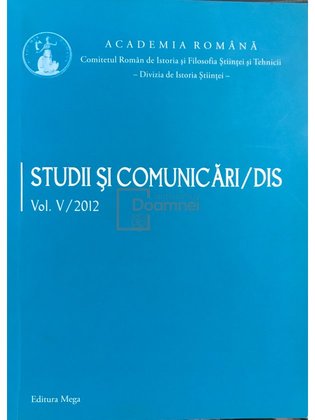 Studii și comunicări/dis - vol. V