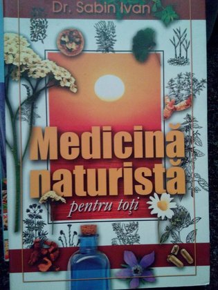 Medicina naturista pentru toti