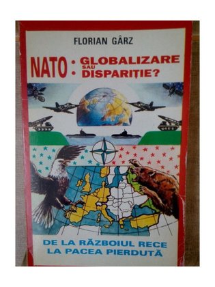 NATO: Globalizare sau disparitie?